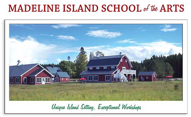 The Madeline Island School of the Arts